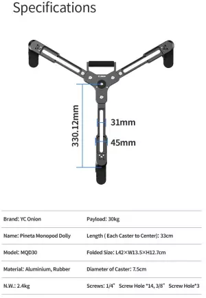 YC Onion Pineta Monopod Dolly